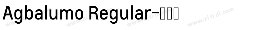Agbalumo Regular字体转换